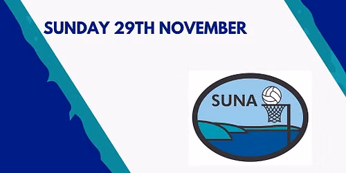 SUNA Seniors, Inters, Mixed, Men\u2019s and Boys\u2019 Summer Netball 