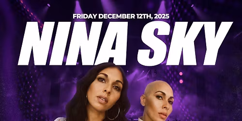 NINA SKY Live at BLEU CALGARY | Friday, Dec 12!