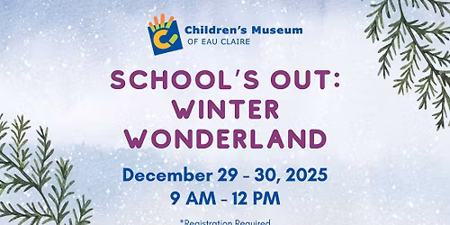 School's Out: Winter Wonderland
