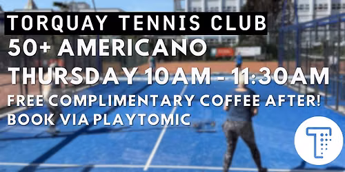 \ud83c\udfbe 50+ Americano Padel Session \ud83c\udfbe + Free Complimentary Coffee!