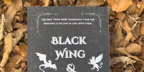 Book Signing for Black Wing and Shadows\u2014with J. L. Rosenauer 