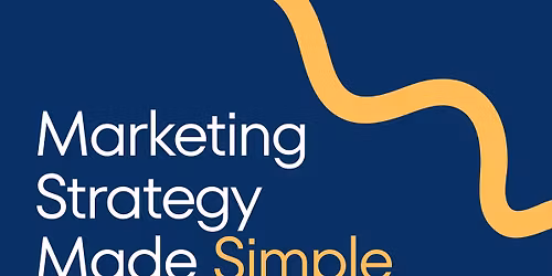 Marketing Strategy Made Simple