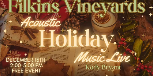 Acoustic Holiday Music Live with Kody Bryant (2-5pm) & Cousins Maine Lobster Food Truck (11-5pm)