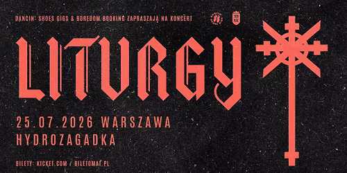 LITURGY \u00b7 25.07.2026 \u00b7 Hydrozagadka, Warszawa