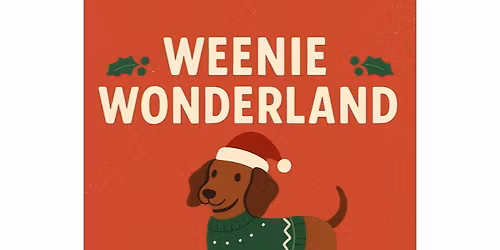 Weenie Wonderland Holiday Doxie Meetup!