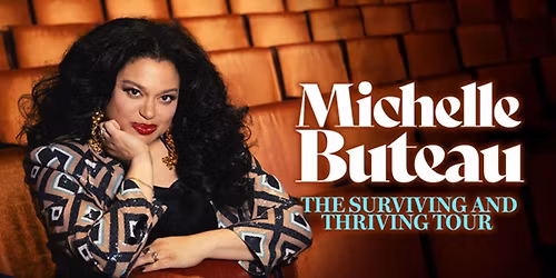 Michelle Buteau (21+ Event)