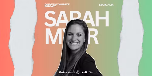 In Conversation With Sarah Myer