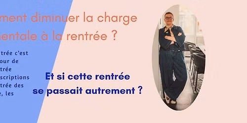 Comment diminuer la charge mentale \u00e0 la rentr\u00e9e
