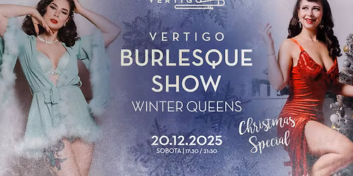 Vertigo Burlesque Show: Winter Queens