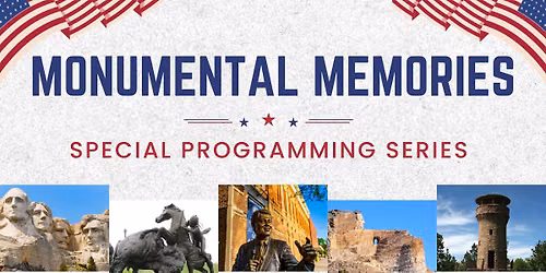Monumental Memories - Establishing Black Hills Towns