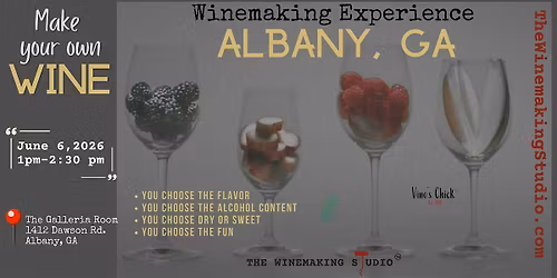 Make Your Own Wine  | Albany GA