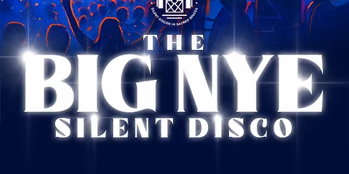 The Big NYE Silent Disco at St Albans Cathedral