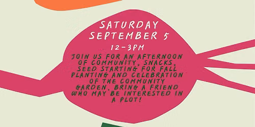 Community Gardening Kick Off and Celebration