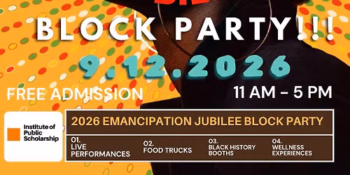 Emancipation Jubilee Block Party