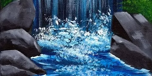 "Hidden Waterfall" Paint & Sip