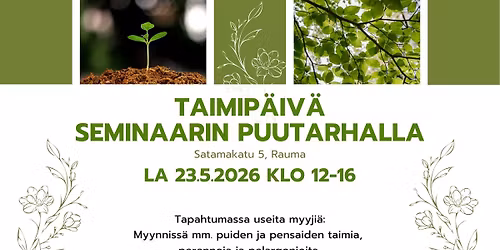 Taimip\u00e4iv\u00e4 Seminaarin puutarhalla