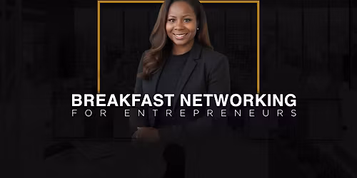 Business Growth Breakfast: Connect \u00b7 Collaborate \u00b7 Scale