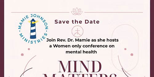 MIND MATTERS-Women's Conference 