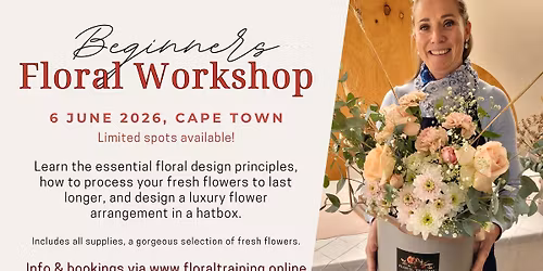 Beginners Floral Workshop - Cape Town