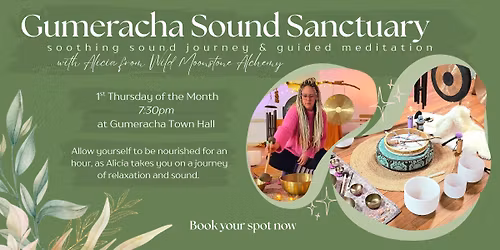 Gumeracha Sound Sanctuary || Sound Meditation Immersion