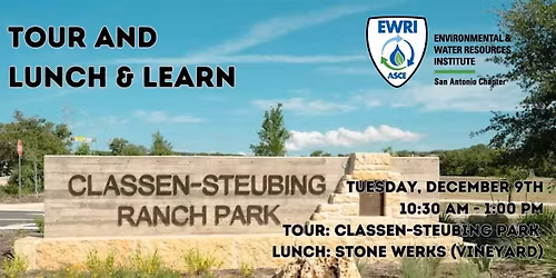 EWRI - San Antonio: Tour and December Lunch & Learn