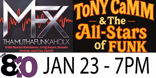 The Muthafunkaholx - Tony Camm and The All Stars of Funk