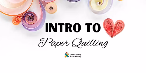 Intro to Paper Quilling