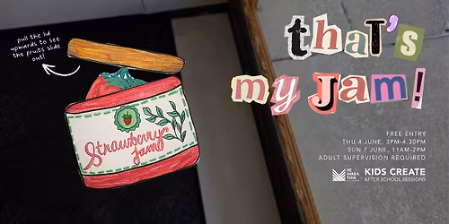 Kids Create | That's my jam!