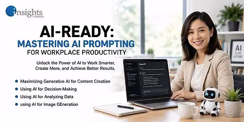AI-Ready: Mastering AI Prompting for Workplace Productivity