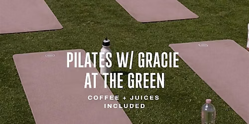 Pilates on The Green with Gracie