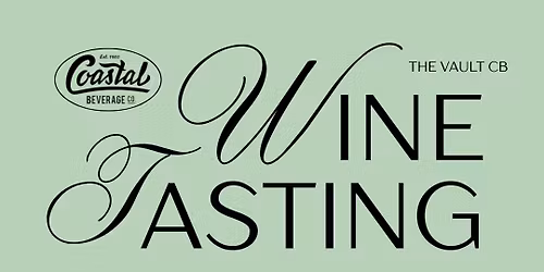 Wine Tasting @ The Vault CB