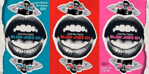 Just the Tip(s): Blow Jobs 101 W\/ Jasper St. James