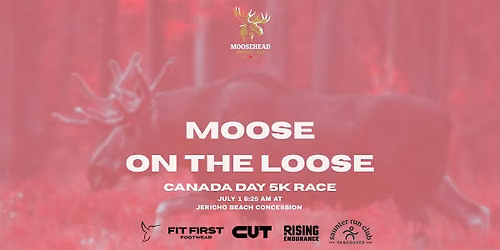 Moose on the Loose - Canada Day 5K