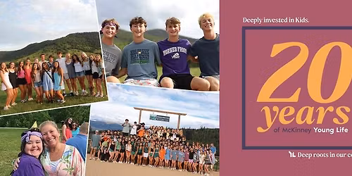 Annual Banquet - 20 Years Of McKinney Young Life