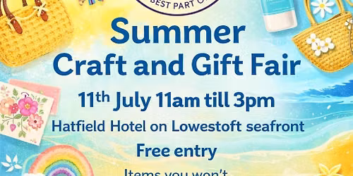Summer Craft and Gift Fair Lowestoft