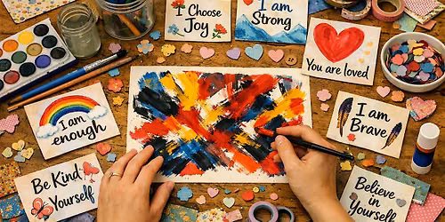 Saturday Art & Craft - 20 MARCH - Affirmations: Trusting our inner wisdom
