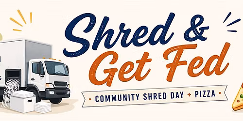 Shred and Get Fed