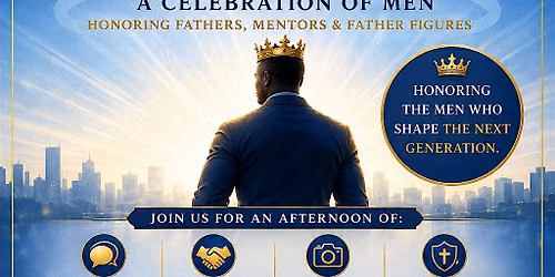 The King in Me Experience: A Celebration of Men