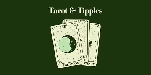 Tarot & Tipples