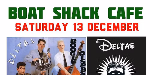 THE DELTAS + Joe Bombast - Neo-Rockabilly Legends with a special guest support act!