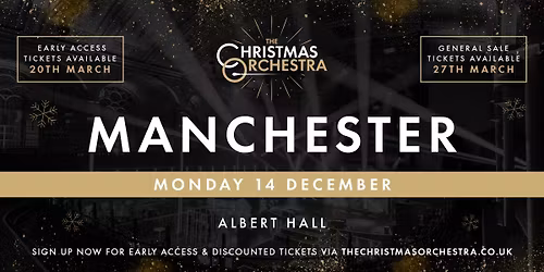 \ud83c\udfb6\ud83c\udf84The Christmas Orchestra - MANCHESTER\ud83c\udf84\ud83c\udfb6