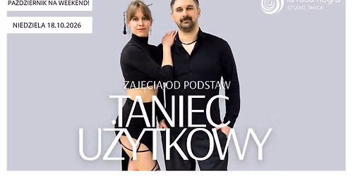 TANIEC U\u017bYTKOWY: zaj\u0119cia weekendowe z Jackiem&Krystyn\u0105!