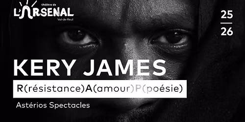 R (r\u00e9sistance)A(amour)P(po\u00e9sie) - KERY JAMES
