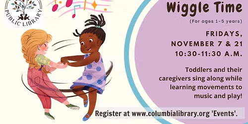 Wiggle Time (1-5 yrs.)