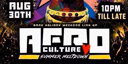 AFRO CULTURE LOVE \u2764\ufe0f[Summer Meltdown] READING 