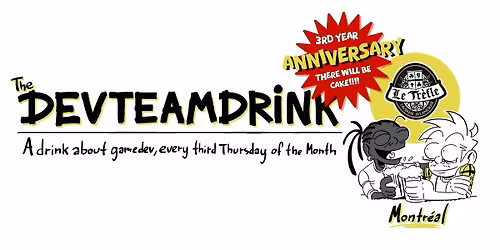 DevteamDrink Montreal #36 3rd YEAR ANNIVERSARY