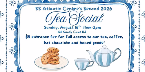 SS Atlantic's Second 2026 Tea Social!