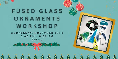 Fused Glass Ornaments @ The Art Den LLC