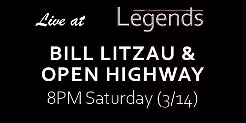 Bill Litzau & Open Highway