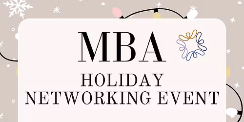 MBA - Holiday Networking Event